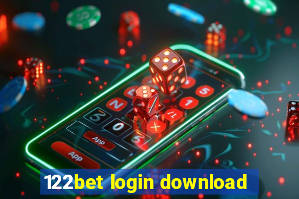 122bet login download